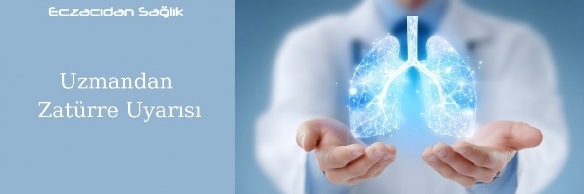 Uzmandan Zatürre Uyarısı