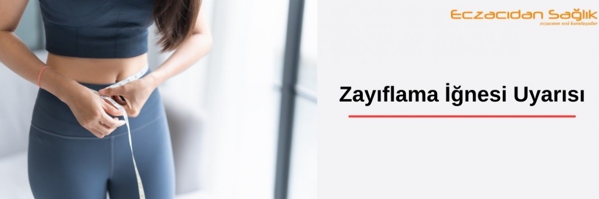 Zayıflama İğneleri