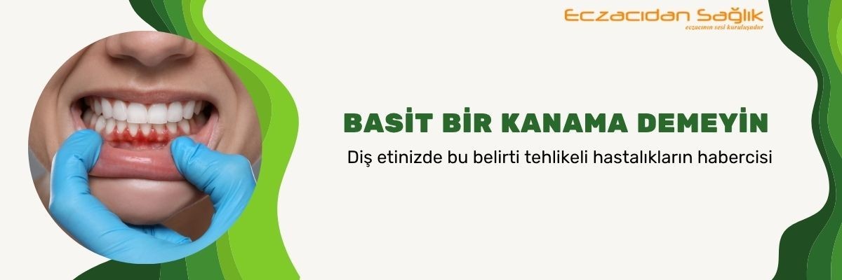 Basit Bir Kanama Demeyin