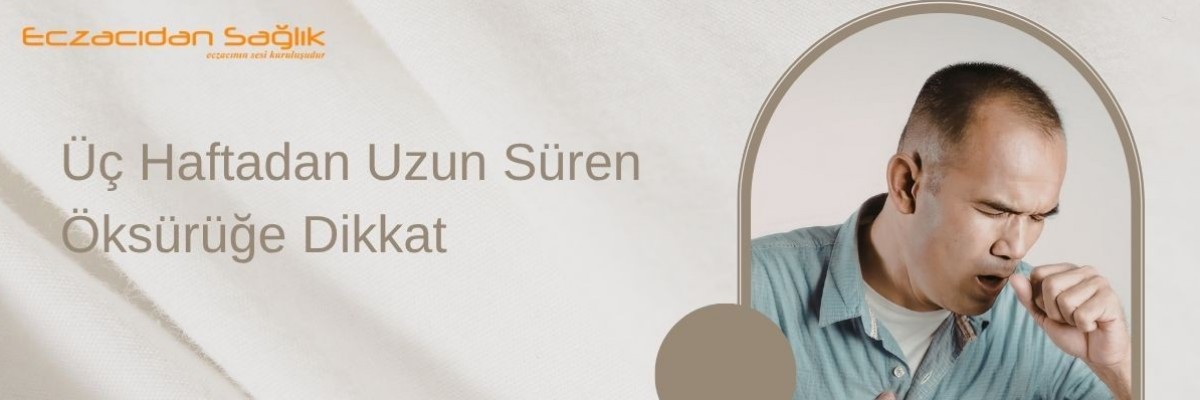 Üç Haftadan Uzun Süren Öksürüğe Dikkat