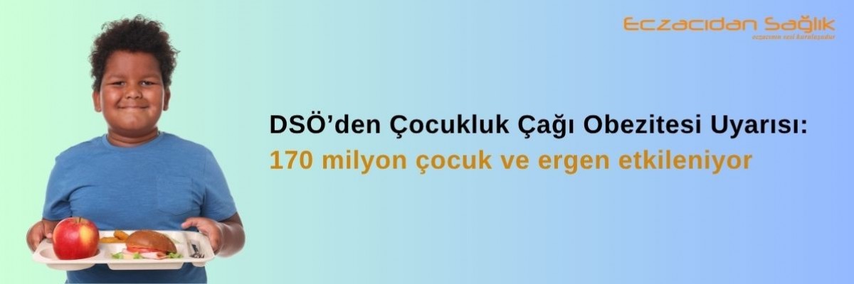 DSÖ’den Çocukluk Çağı Obezitesi Uyarısı